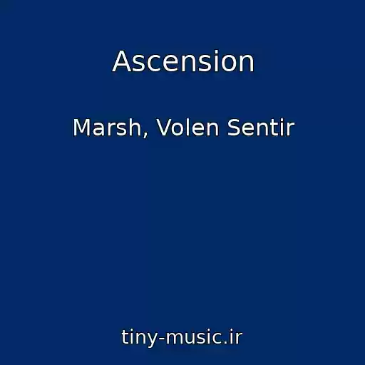 کاور آهنگ Ascension از Marsh, Volen Sentir