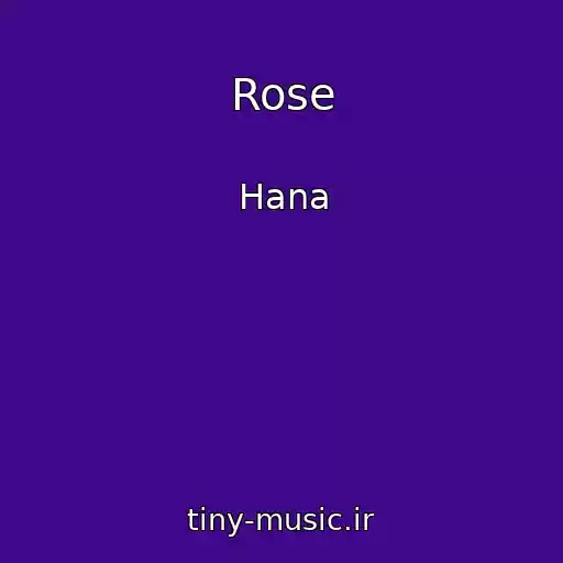 کاور آهنگ Rose از Hana
