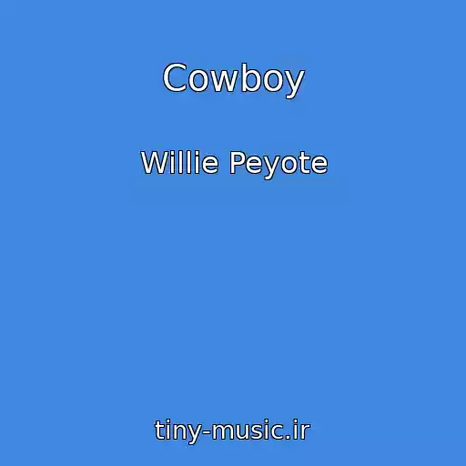 کاور آهنگ Cowboy از Willie Peyote