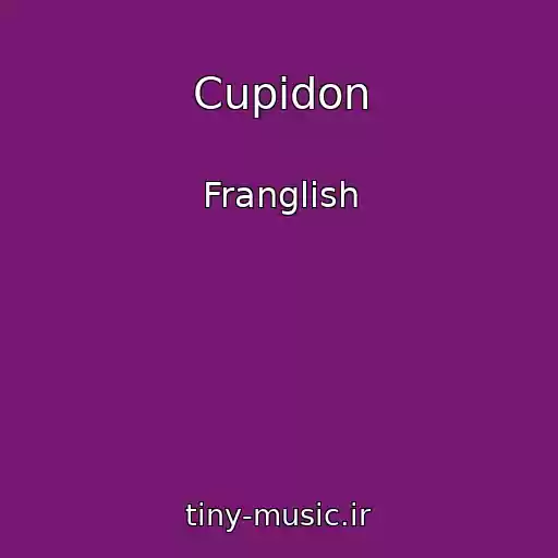 کاور آهنگ Cupidon از Franglish