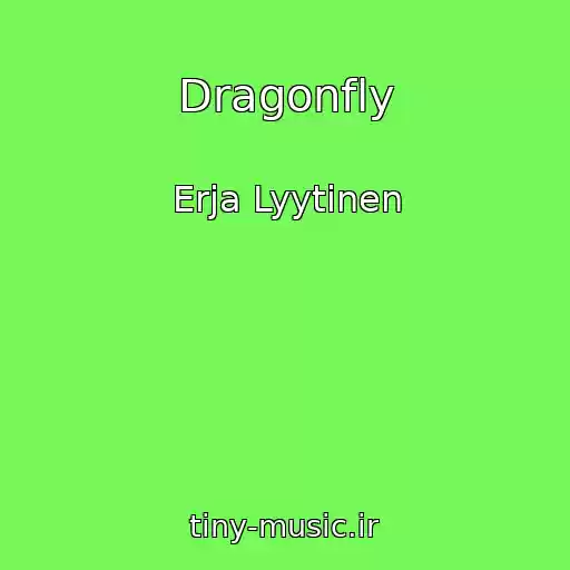 کاور آهنگ Dragonfly از Erja Lyytinen
