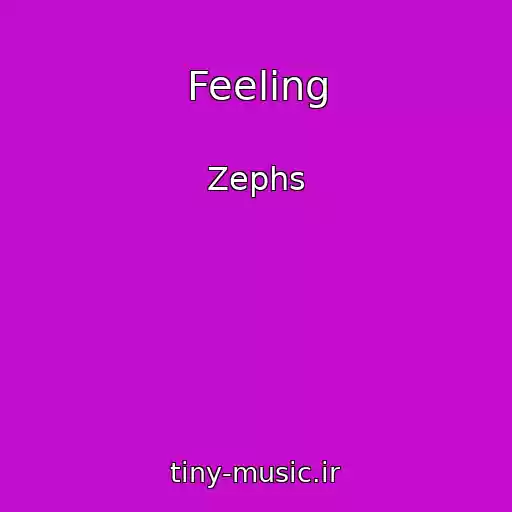 کاور آهنگ Feeling از Zephs