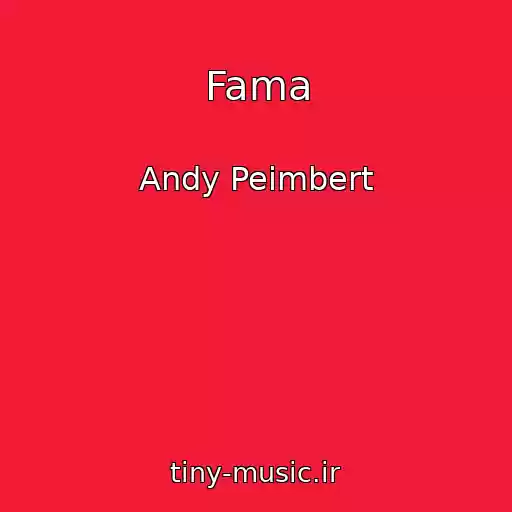 کاور آهنگ Fama از Andy Peimbert