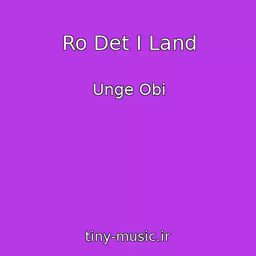 کاور آهنگ Ro Det I Land از Unge Obi