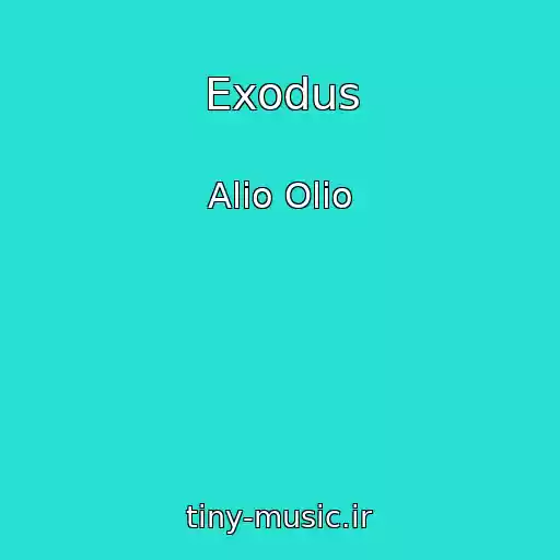 کاور آهنگ Exodus از Alio Olio