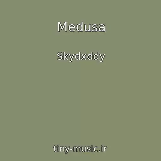 کاور آهنگ Medusa از Skydxddy