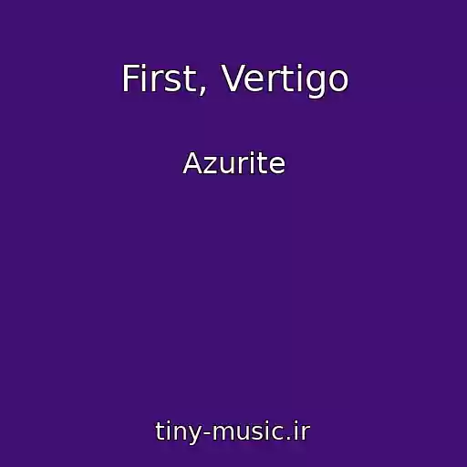 کاور آهنگ First, Vertigo از Azurite