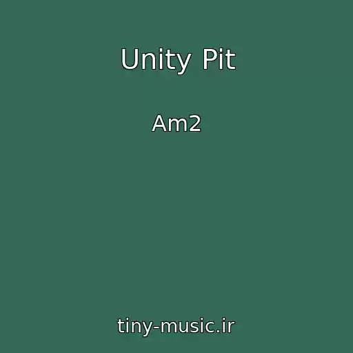 کاور آهنگ Unity Pit از Am2