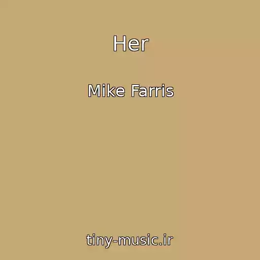 کاور آهنگ Her از Mike Farris