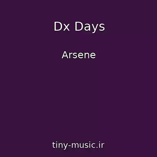 کاور آهنگ Dx Days از Arsene
