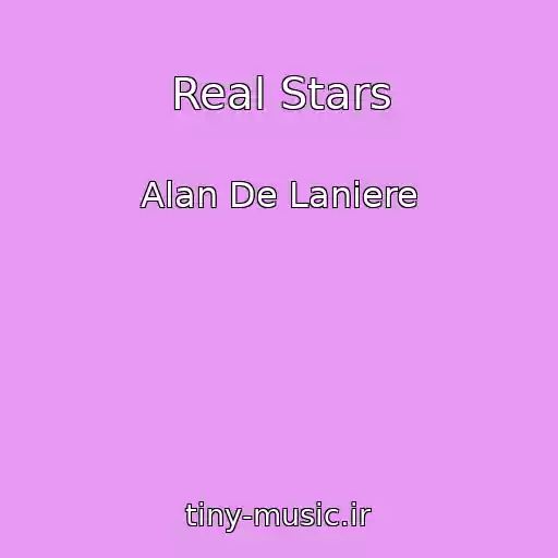 کاور آهنگ Real Stars از Alan De Laniere