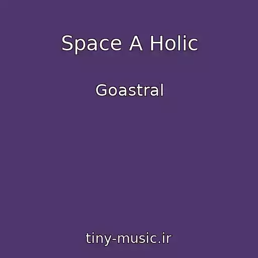 کاور آهنگ Space A Holic از Goastral