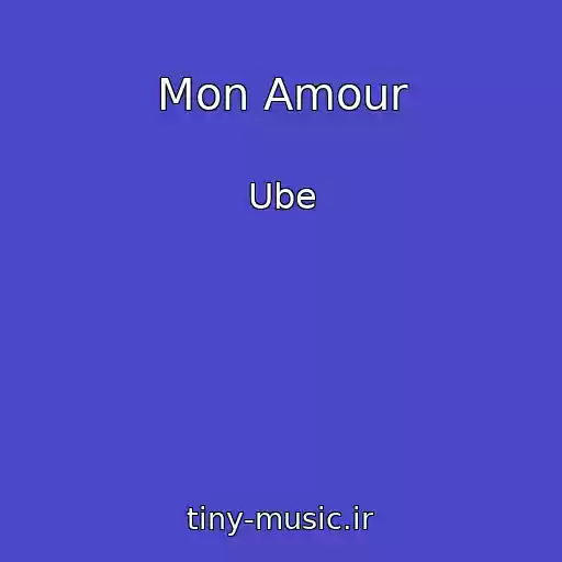 کاور آهنگ Mon Amour از Ube