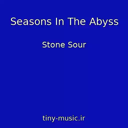 کاور آهنگ Seasons In The Abyss از Stone Sour
