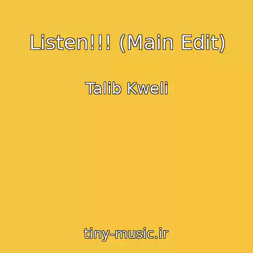 کاور آهنگ Listen!!! (Main Edit) از Talib Kweli