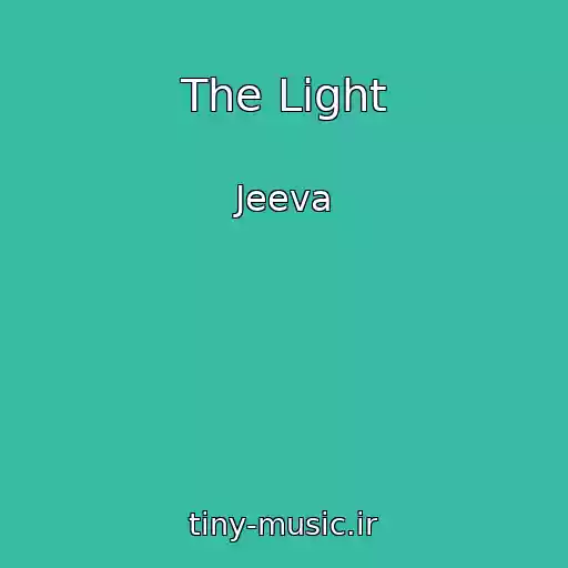 کاور آهنگ The Light از Jeeva
