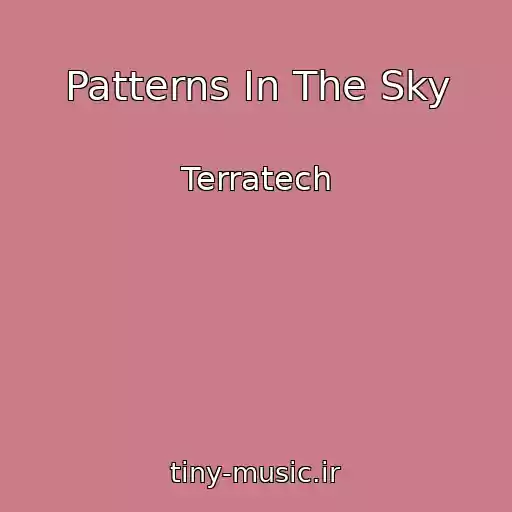 کاور آهنگ Patterns In The Sky از Terratech