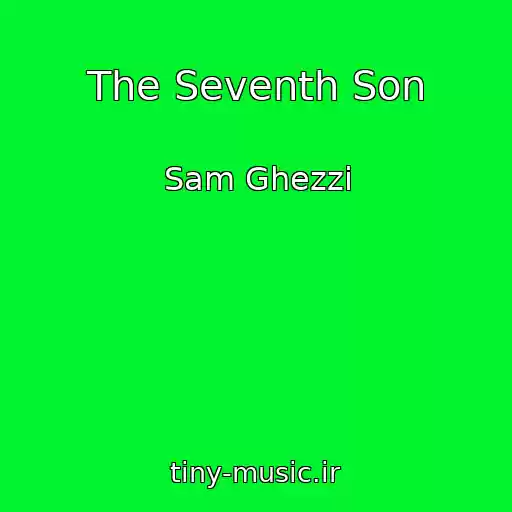 کاور آهنگ The Seventh Son از Sam Ghezzi