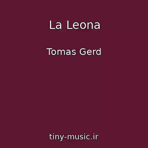 کاور آهنگ La Leona از Tomas Gerd