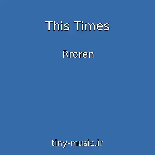 کاور آهنگ This Times از Rroren