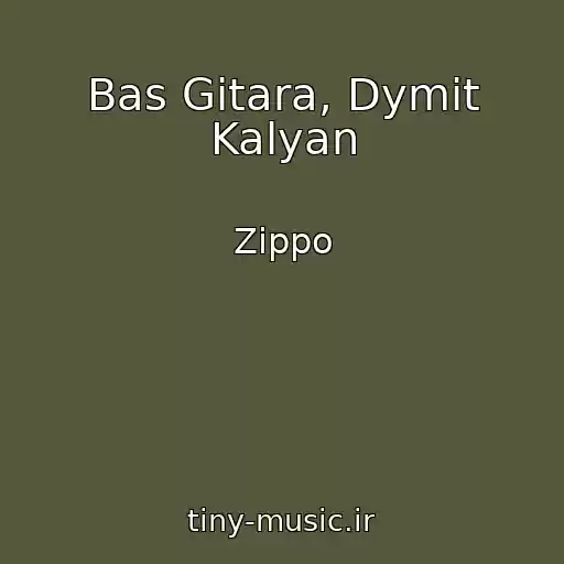 کاور آهنگ Bas Gitara, Dymit Kalyan از Zippo