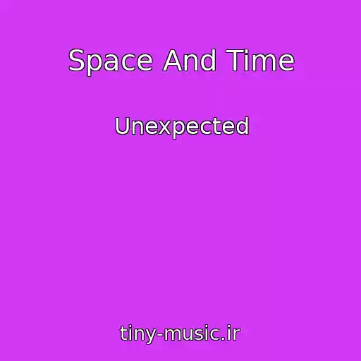 کاور آهنگ Space And Time از Unexpected