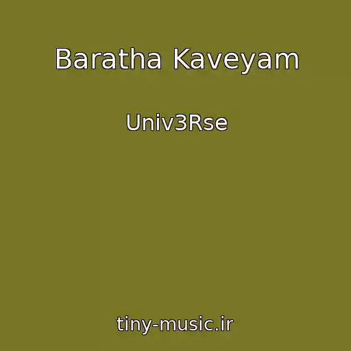 کاور آهنگ Baratha Kaveyam از Univ3Rse