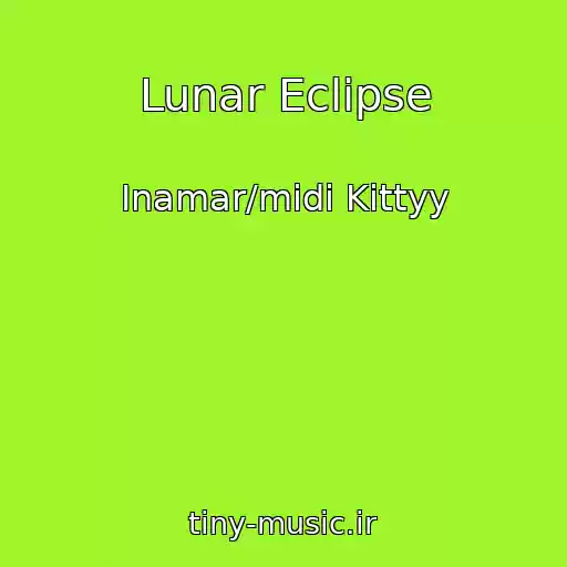 کاور آهنگ Lunar Eclipse از Inamar/midi Kittyy