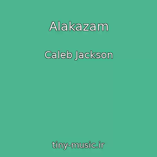 کاور آهنگ Alakazam از Caleb Jackson