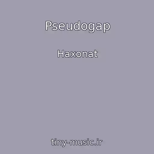 کاور آهنگ Pseudogap از Haxonat