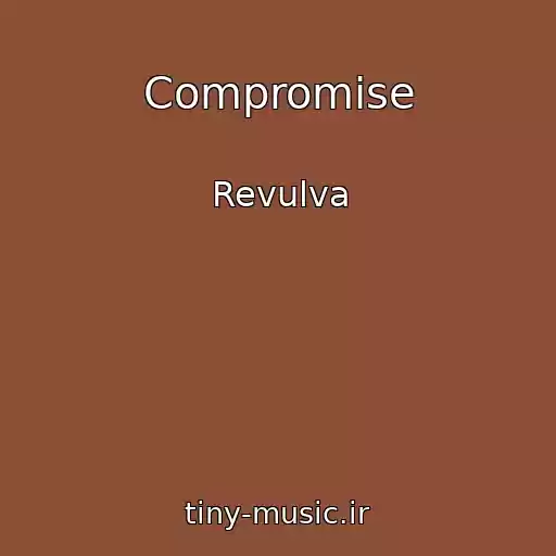 کاور آهنگ Compromise از Revulva
