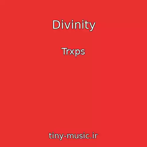 کاور آهنگ Divinity از Trxps