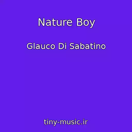 کاور آهنگ Nature Boy از Glauco Di Sabatino