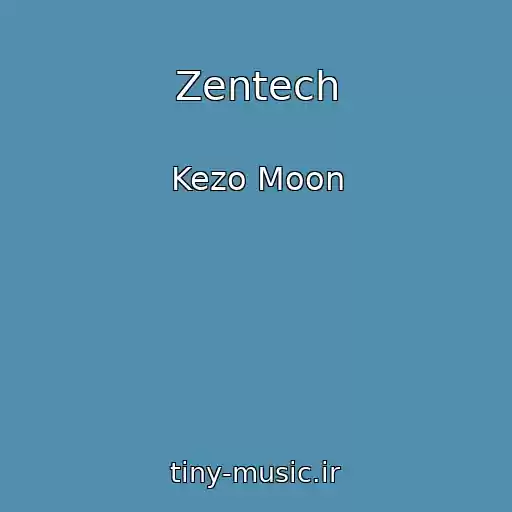 کاور آهنگ Zentech از Kezo Moon
