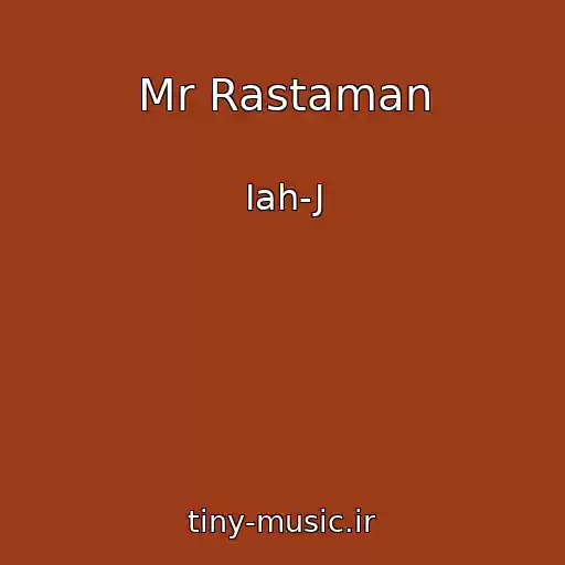 کاور آهنگ Mr Rastaman از Iah-J