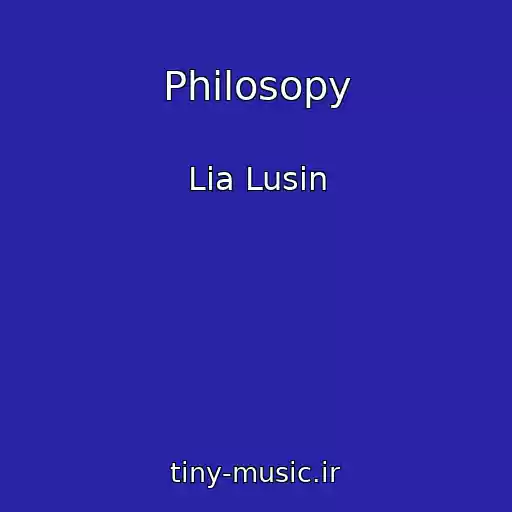 کاور آهنگ Philosopy از Lia Lusin