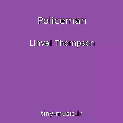 کاور آهنگ Policeman از Linval Thompson
