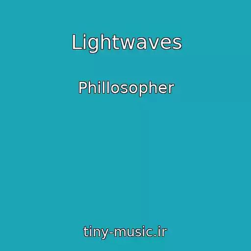 کاور آهنگ Lightwaves از Phillosopher
