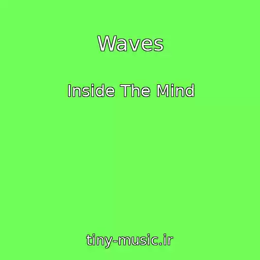 کاور آهنگ Waves از Inside The Mind
