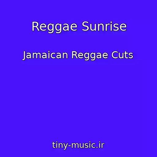 کاور آهنگ Reggae Sunrise از Jamaican Reggae Cuts