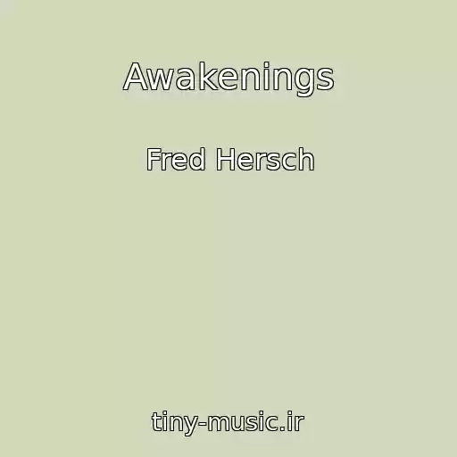 کاور آهنگ Awakenings از Fred Hersch