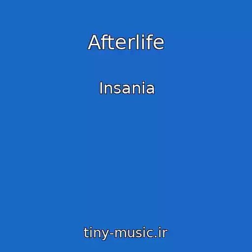 کاور آهنگ Afterlife از Insania