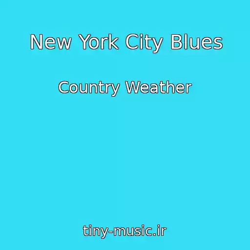 کاور آهنگ New York City Blues از Country Weather