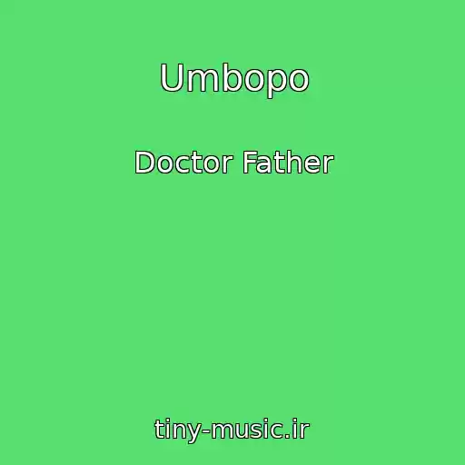 کاور آهنگ Umbopo از Doctor Father