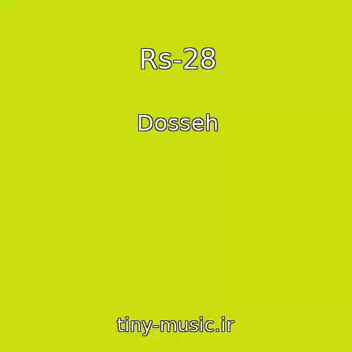 کاور آهنگ Rs-28 از Dosseh