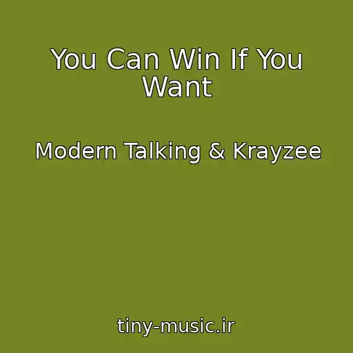 کاور آهنگ You Can Win If You Want از Modern Talking & Krayzee