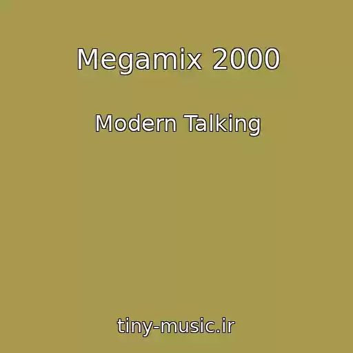 کاور آهنگ Megamix 2000 از Modern Talking