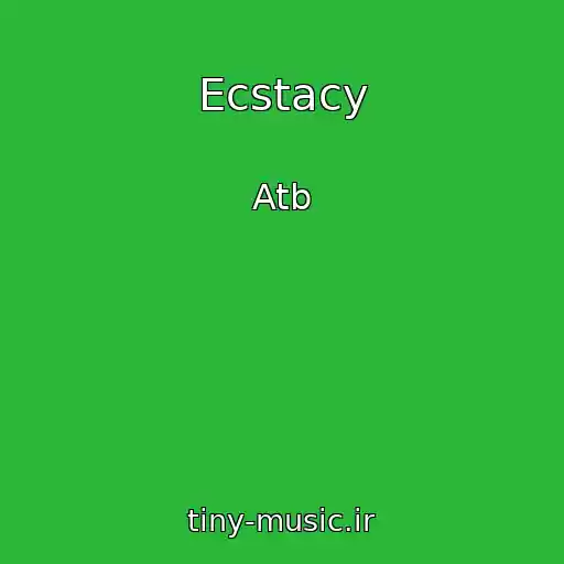 کاور آهنگ Ecstacy از Atb