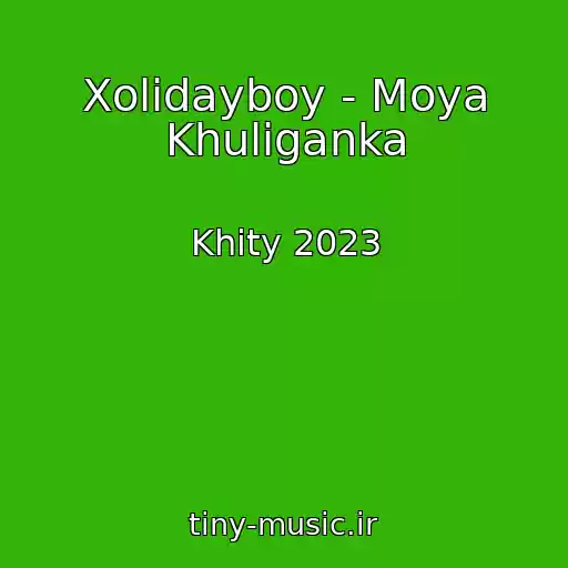 کاور آهنگ Xolidayboy - Moya Khuliganka از Khity 2023