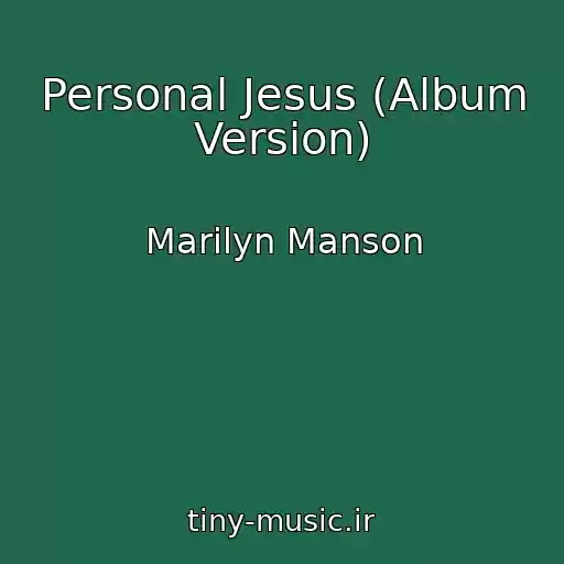 کاور آهنگ Personal Jesus (Album Version) از Marilyn Manson